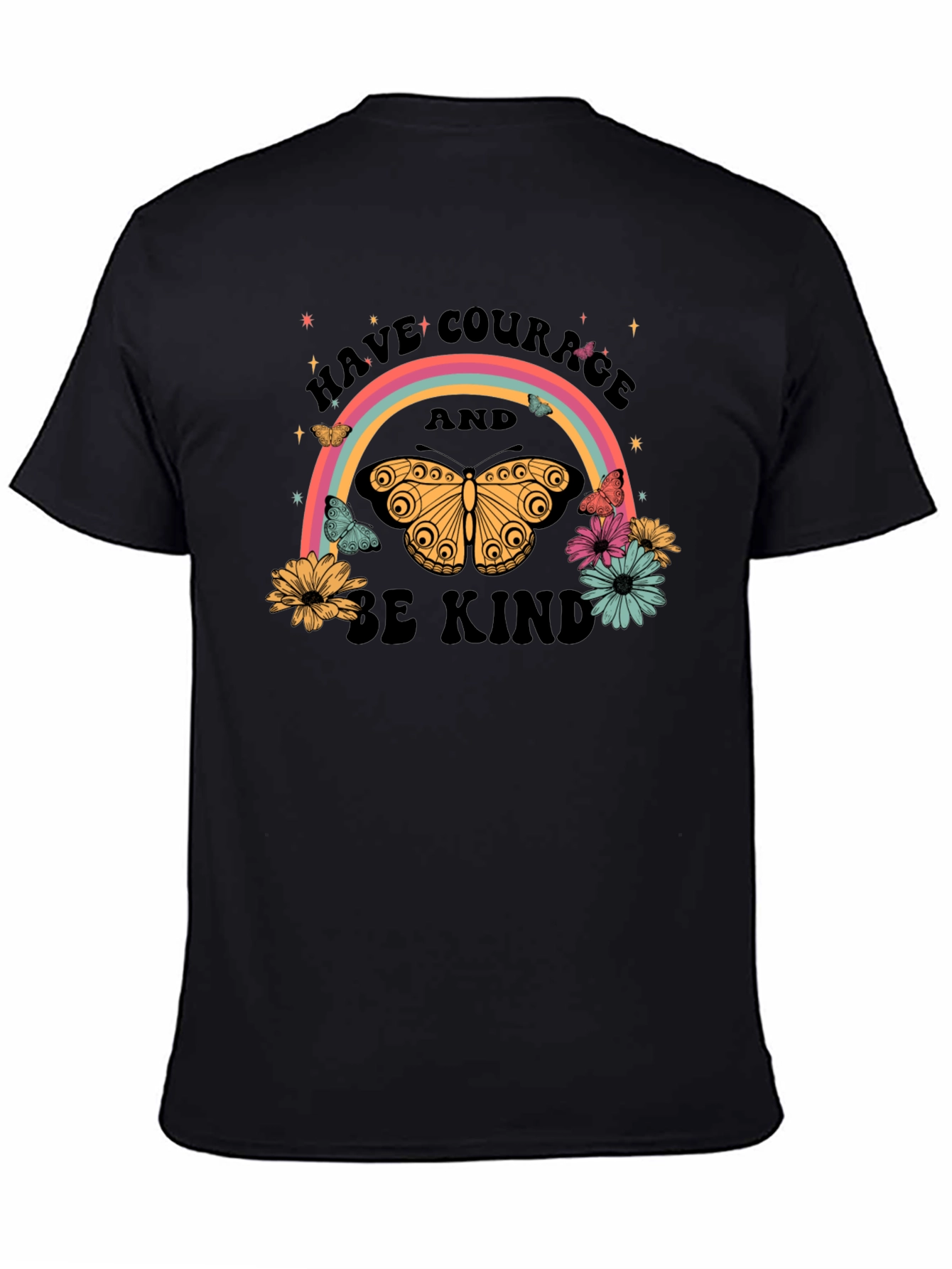 Have Courage Be Kind Rainbow Butterfly Black T-Shirt