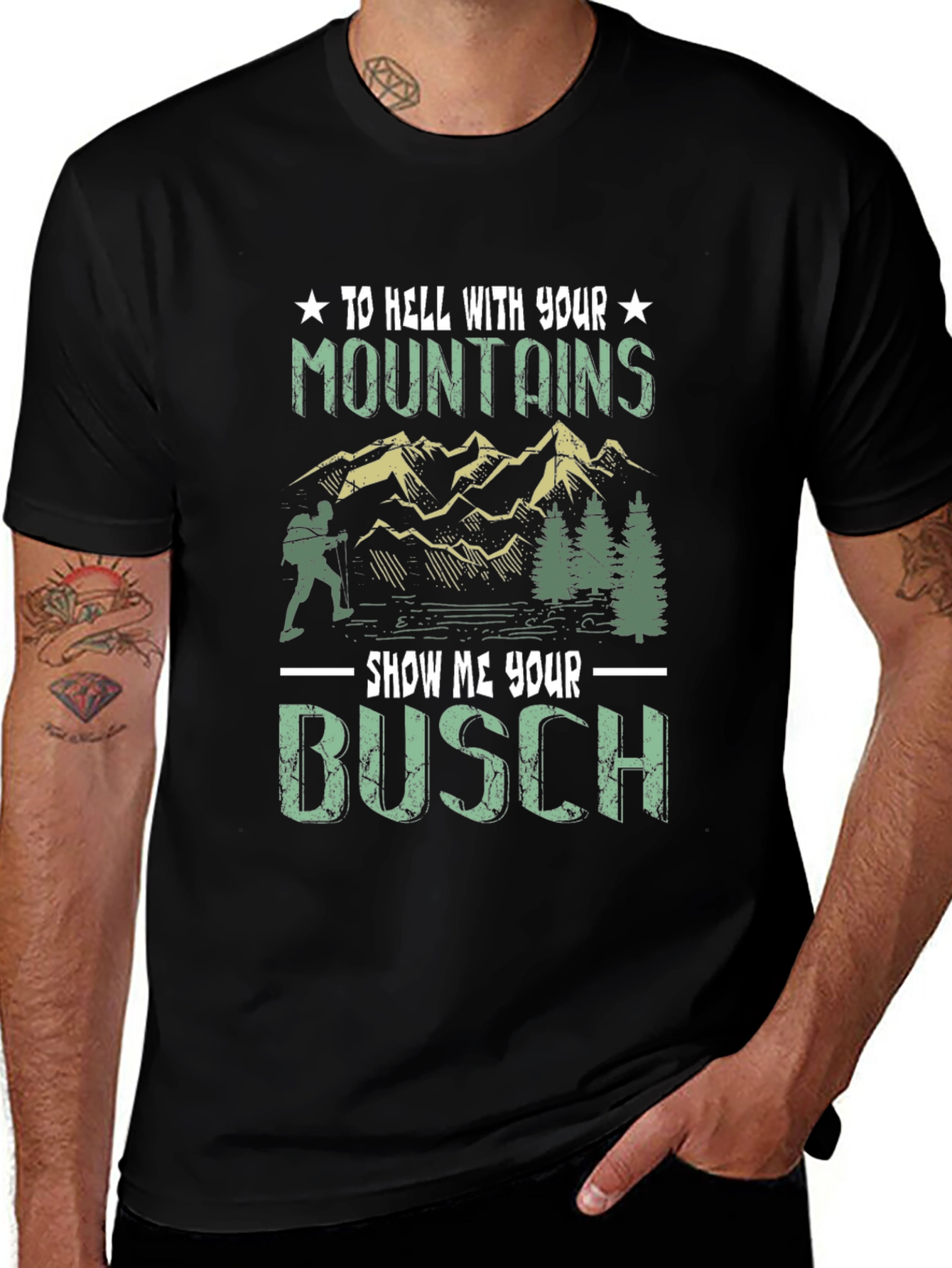 To Hell With Your Mountains Funny T-Shirt
