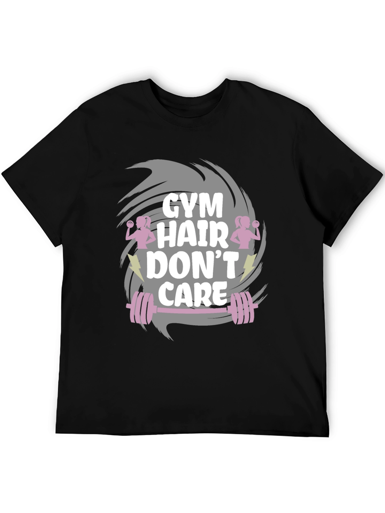 Gym Hair Dont Care T-Shirt - Workout Apparel