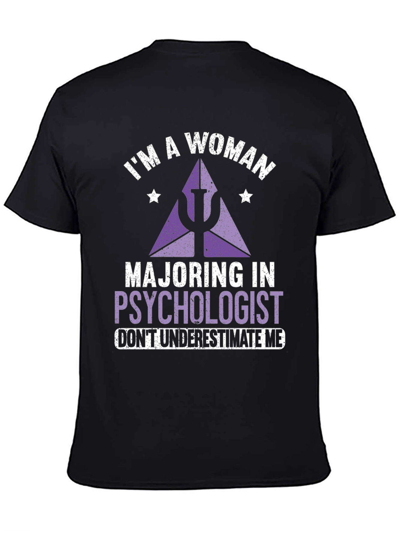 Im A Woman Majoring in Psychologist T-Shirt