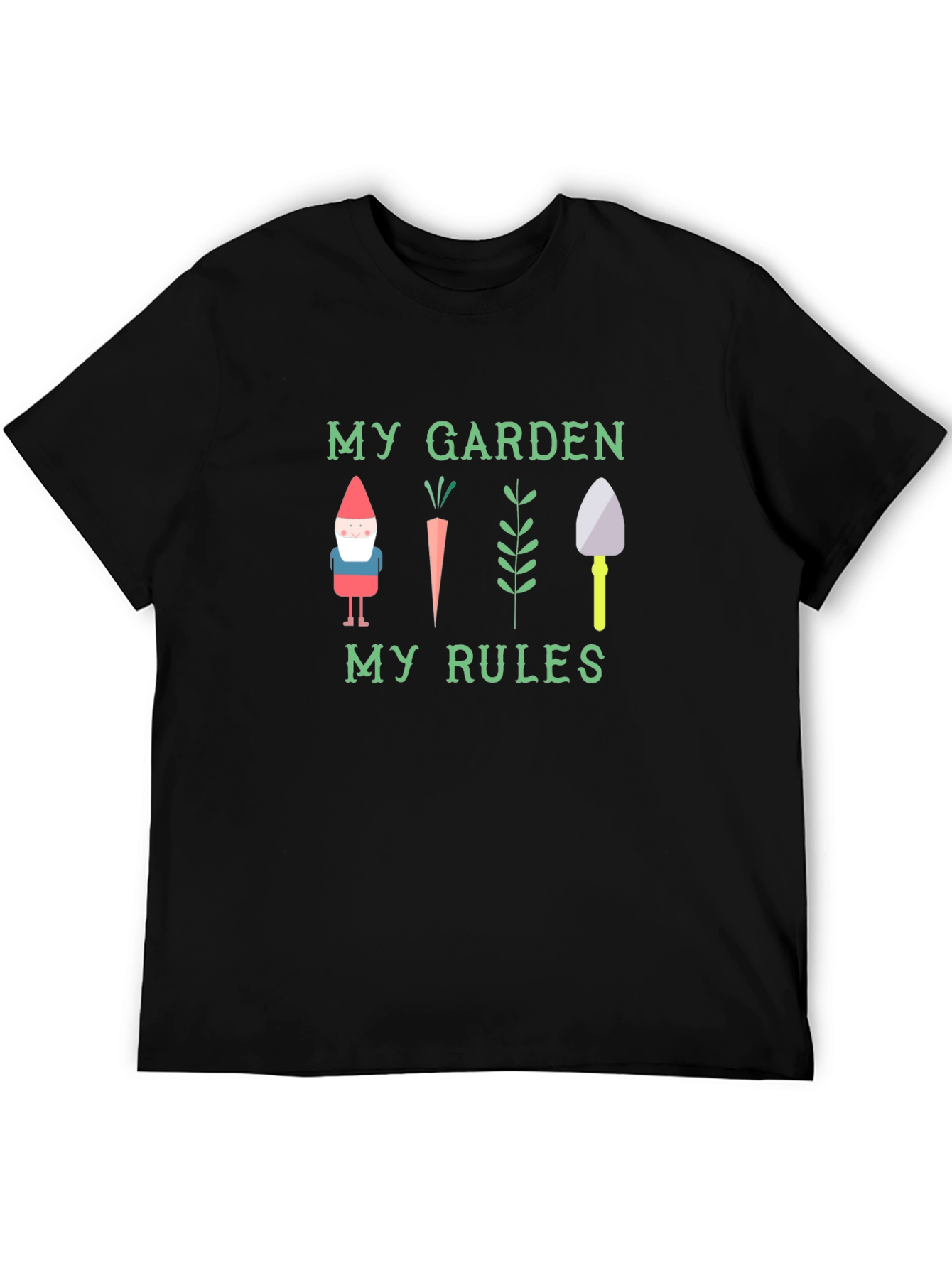 My Garden My Rules Graphic T-Shirt
