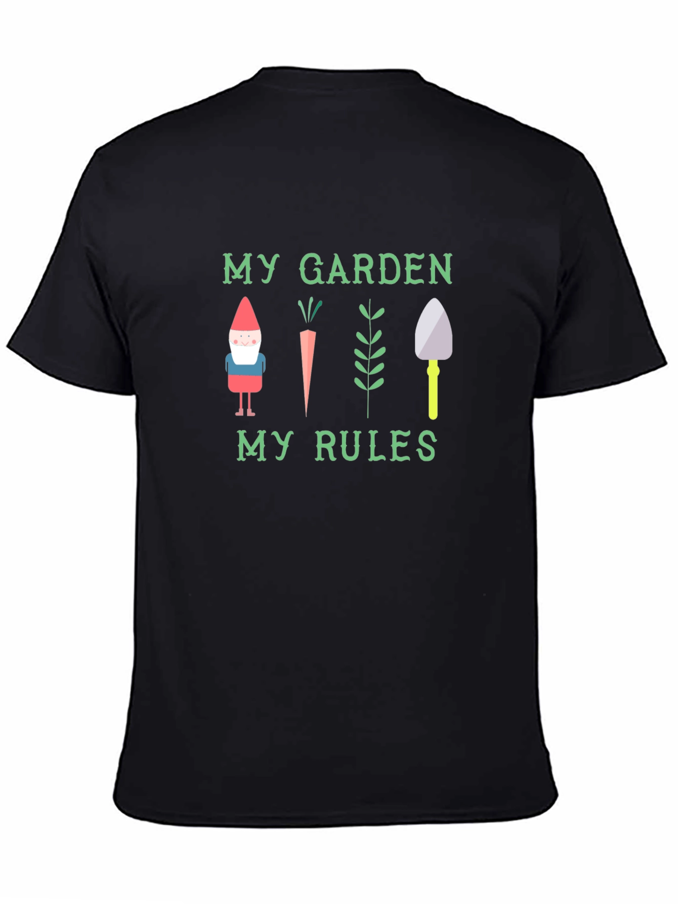 My Garden My Rules Graphic T-Shirt