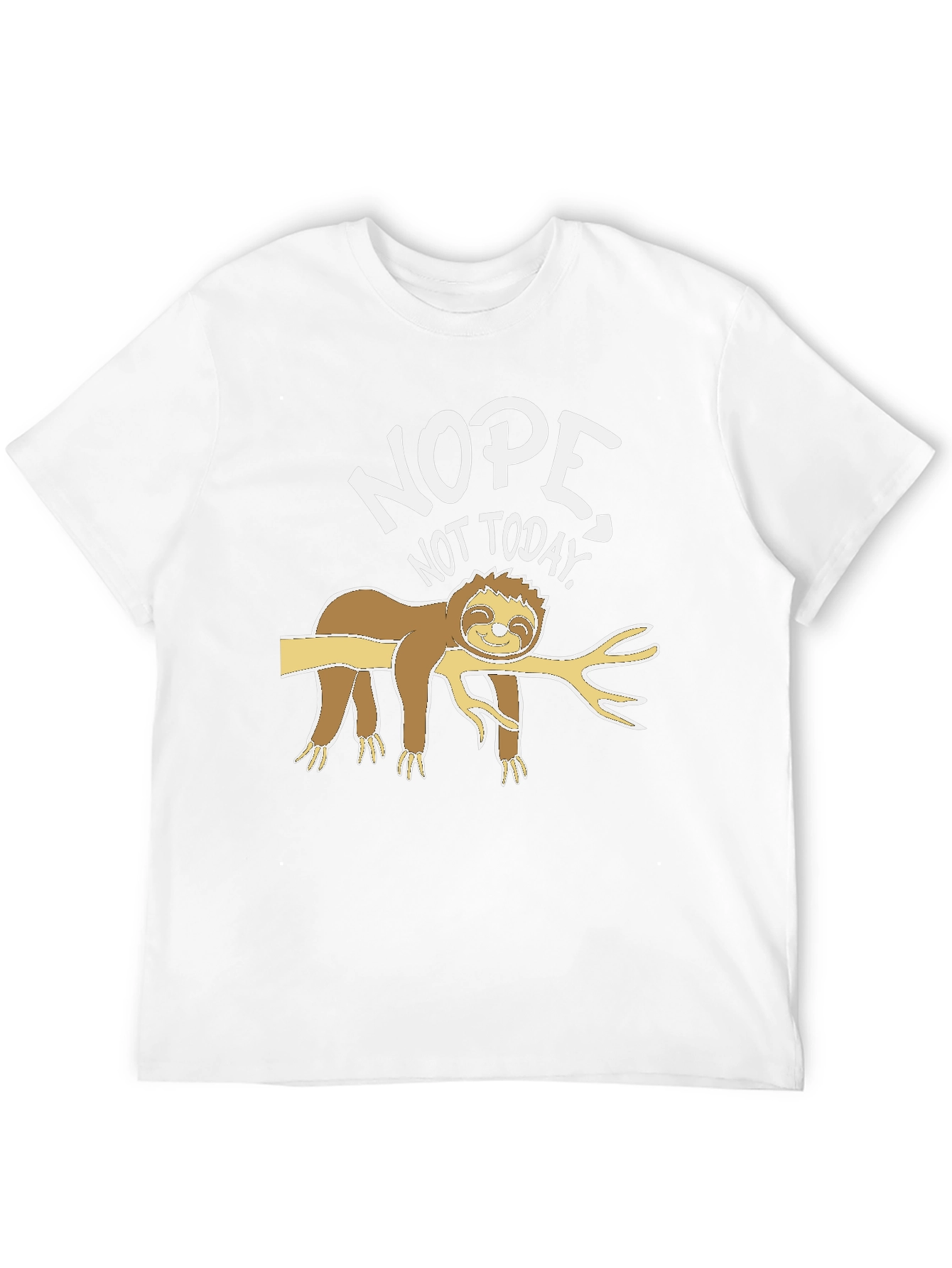 Nope Not Today Sloth T-Shirt - Relaxed Fit