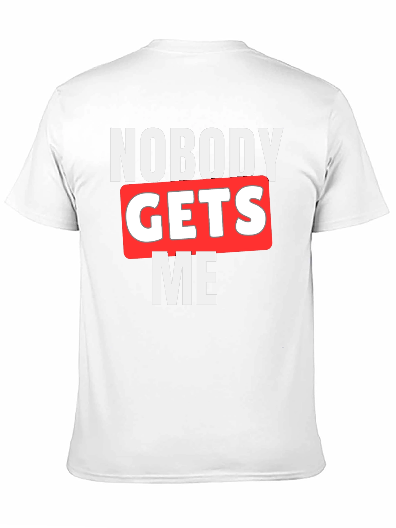 Nobody Gets Me Graphic T-Shirt - Black