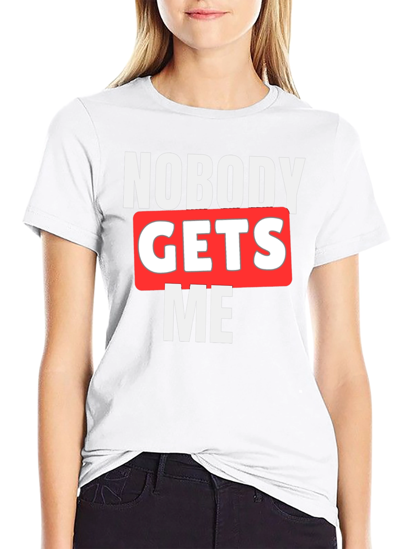Nobody Gets Me Graphic T-Shirt - Black