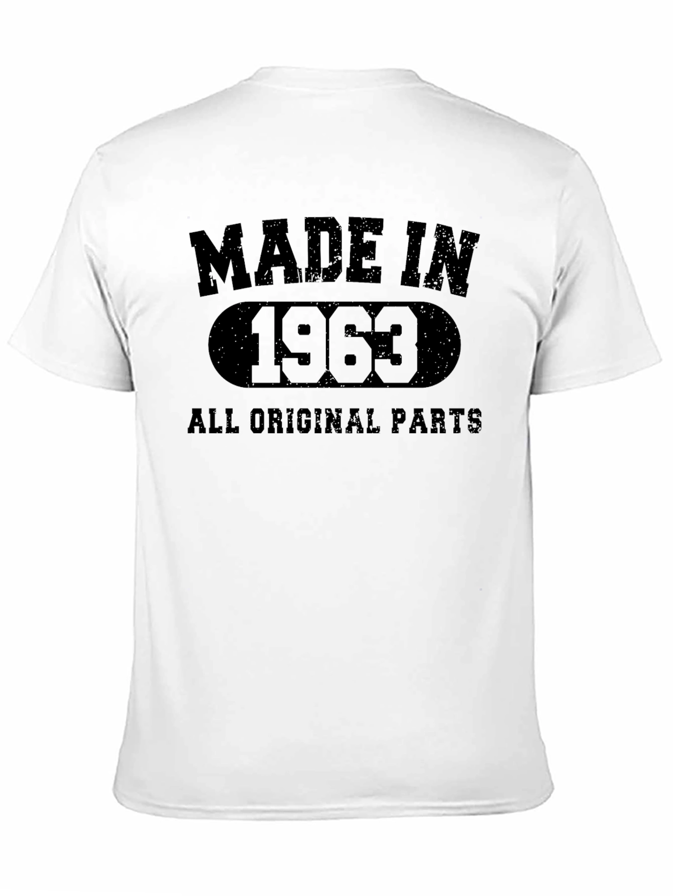 Made in 1963 T-Shirt - All Original Parts