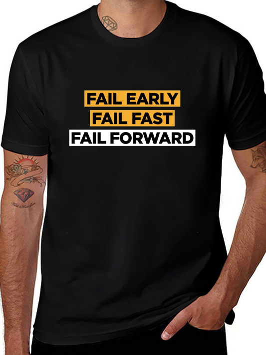 Fail Early Fast Forward Graphic Tee