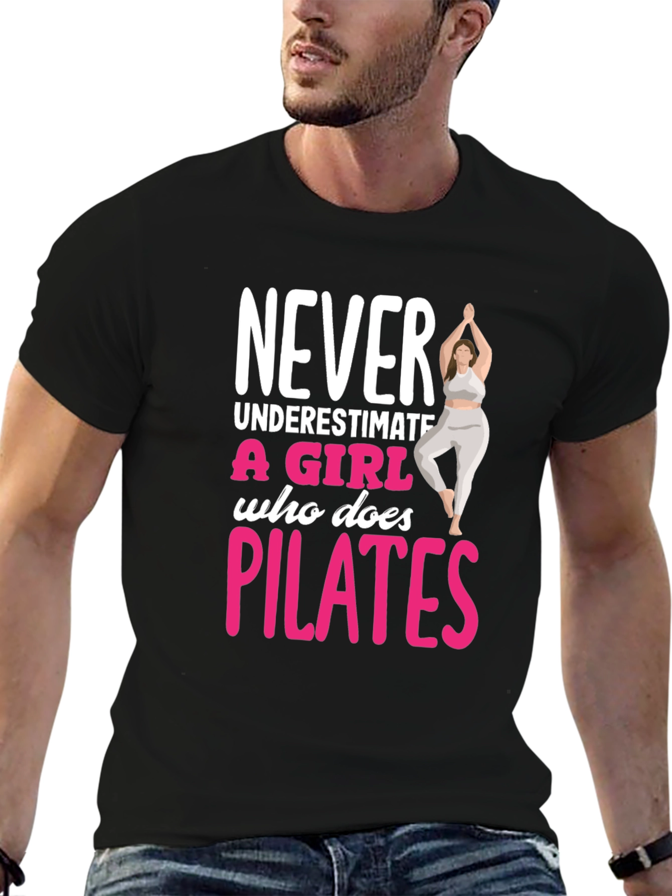 Never Underestimate a Girl Who Does Pilates T-Shirt