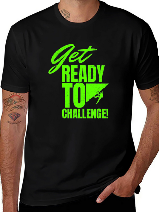 Get Ready To Challenge Black T-Shirt