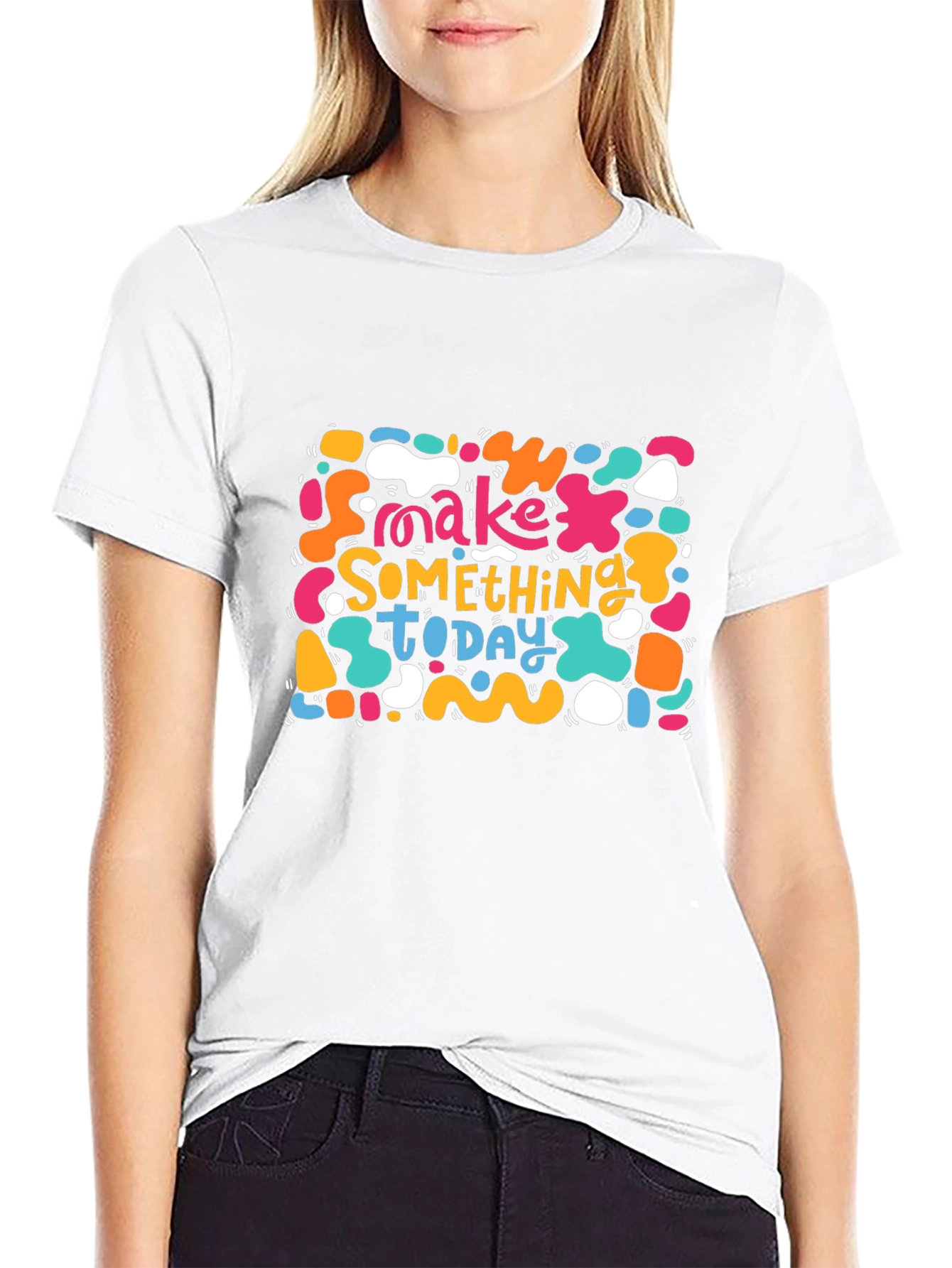 Make Something Today T-Shirt