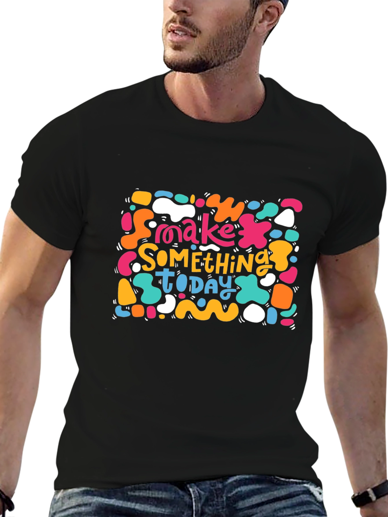 Make Something Today T-Shirt