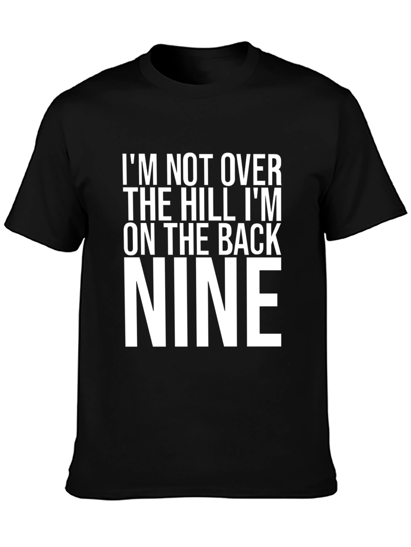 Back Nine Graphic T-Shirt - Golfer Humor Tee