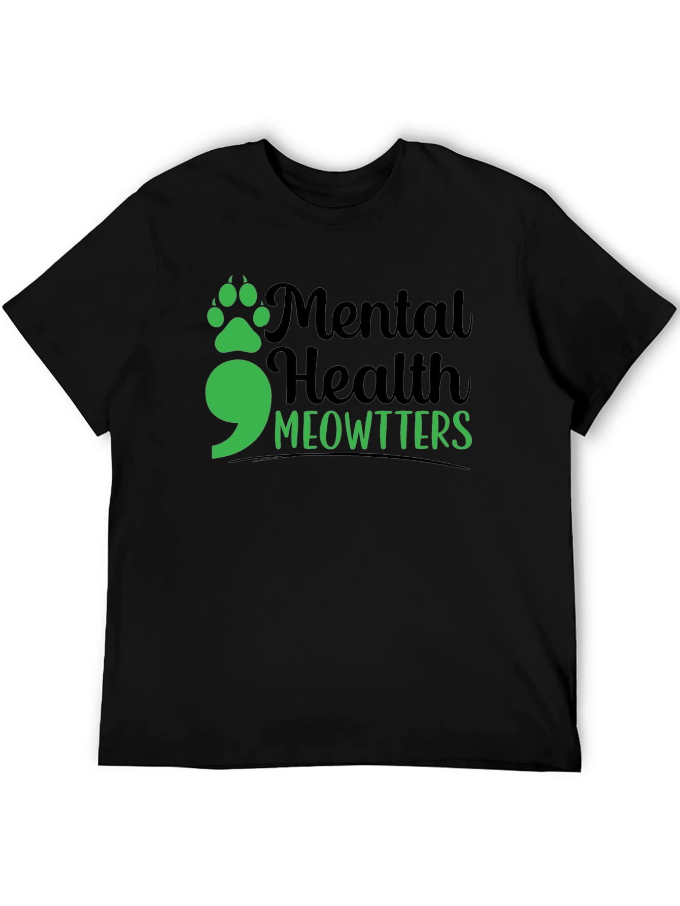 Mental Health Meowtters T-Shirt - Support Mental Health