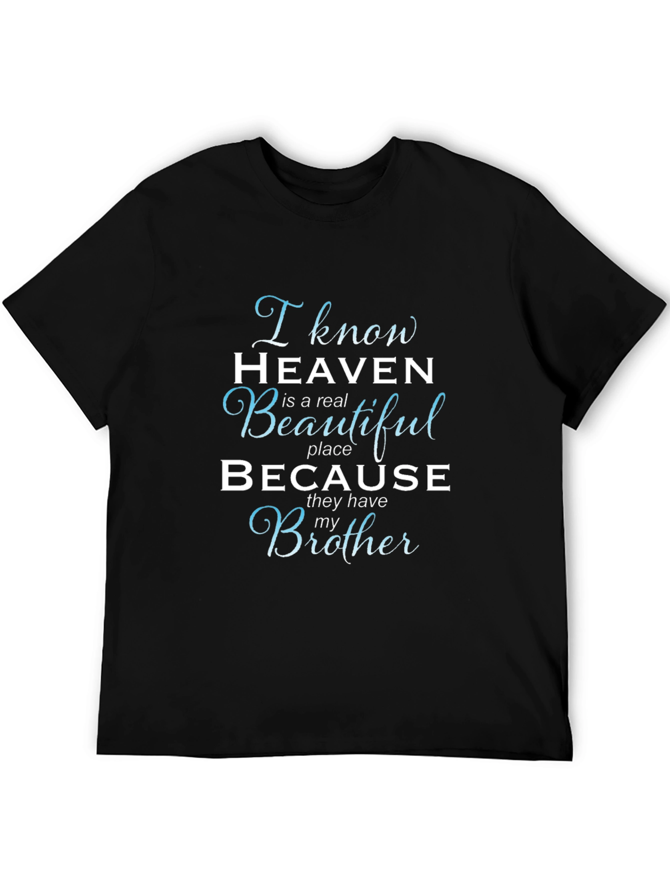 Brother in Heaven Memorial T-Shirt
