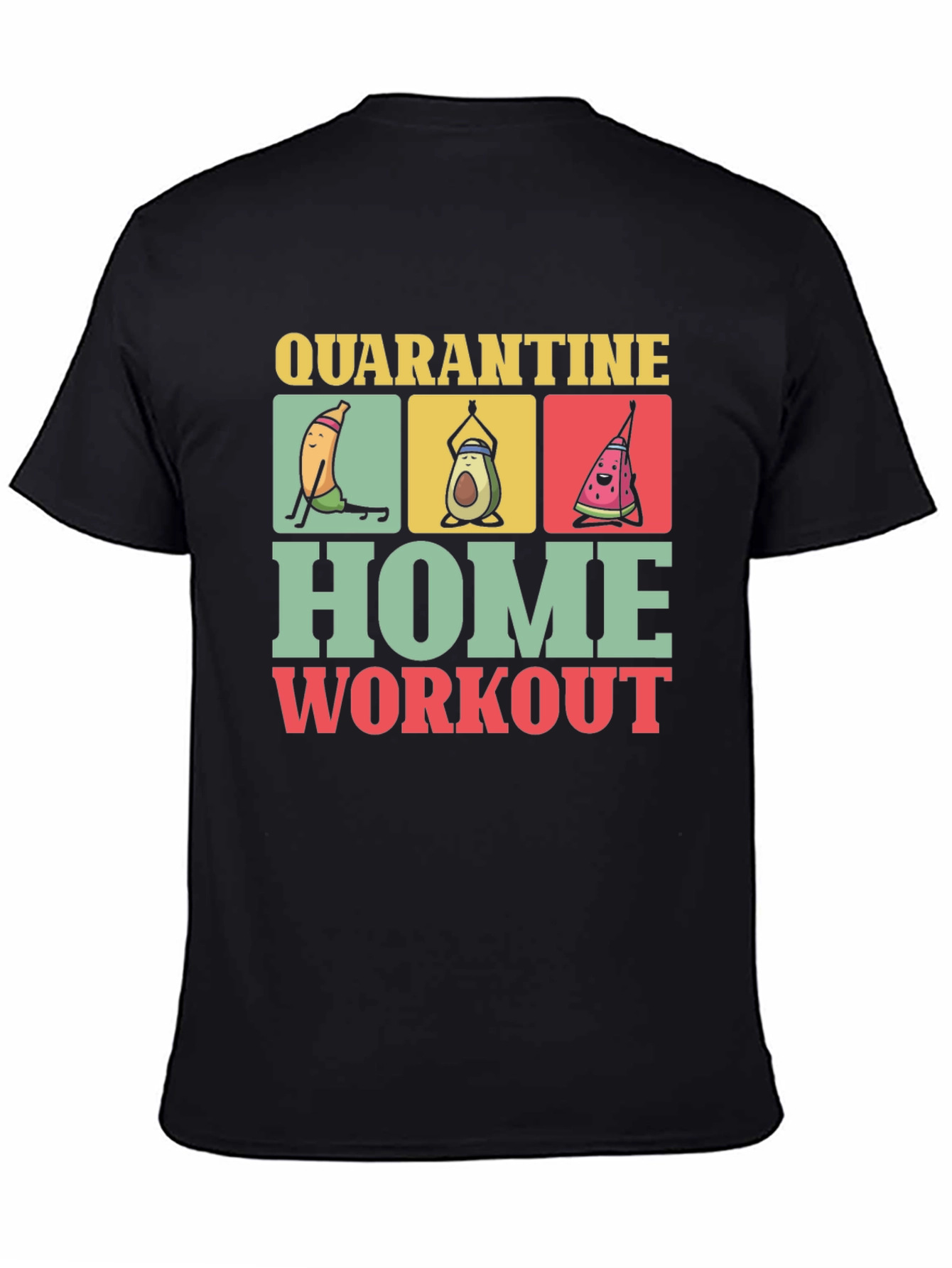 Quarantine Home Workout Graphic Tee