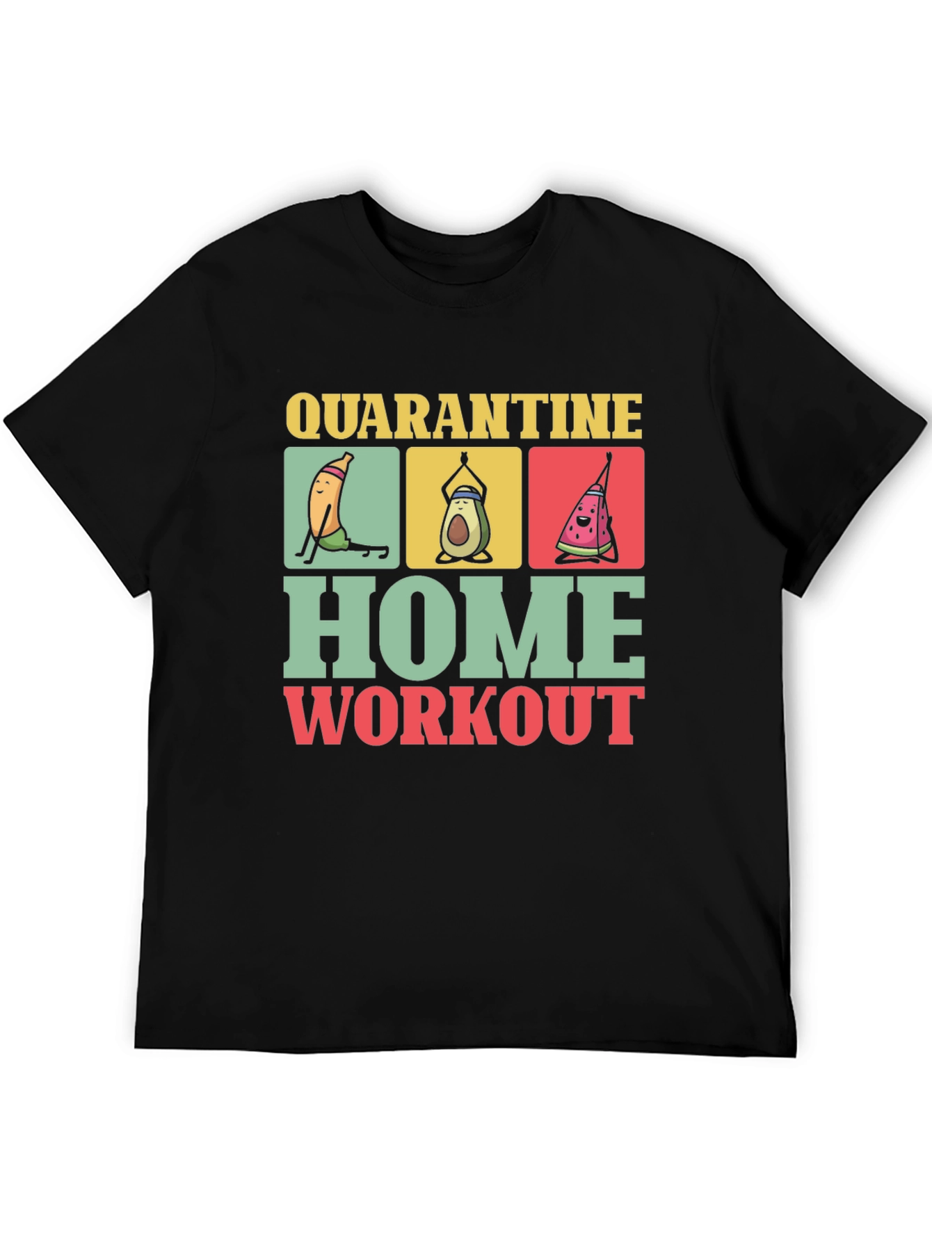Quarantine Home Workout Graphic Tee