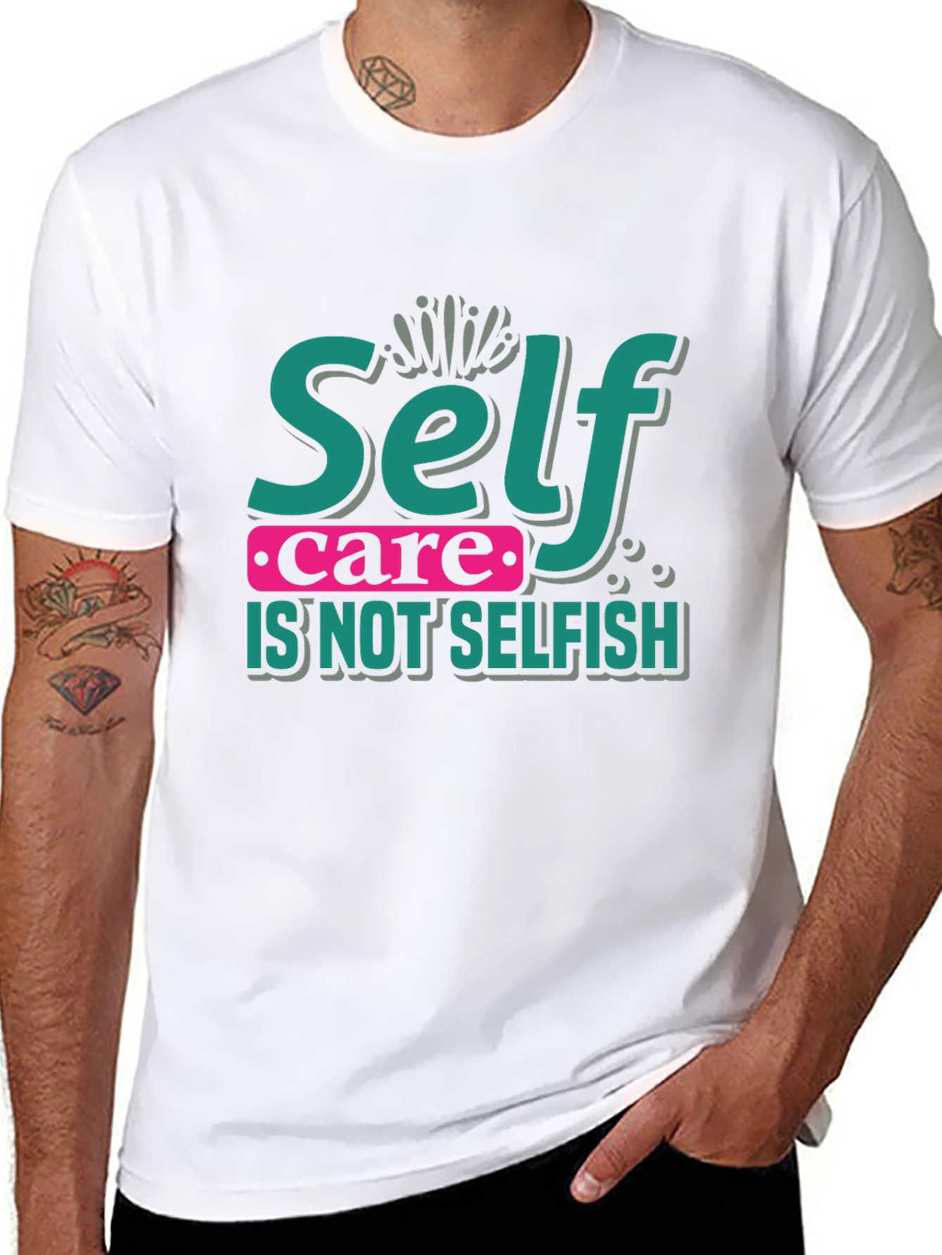 Self Care Is Not Selfish Graphic T-Shirt