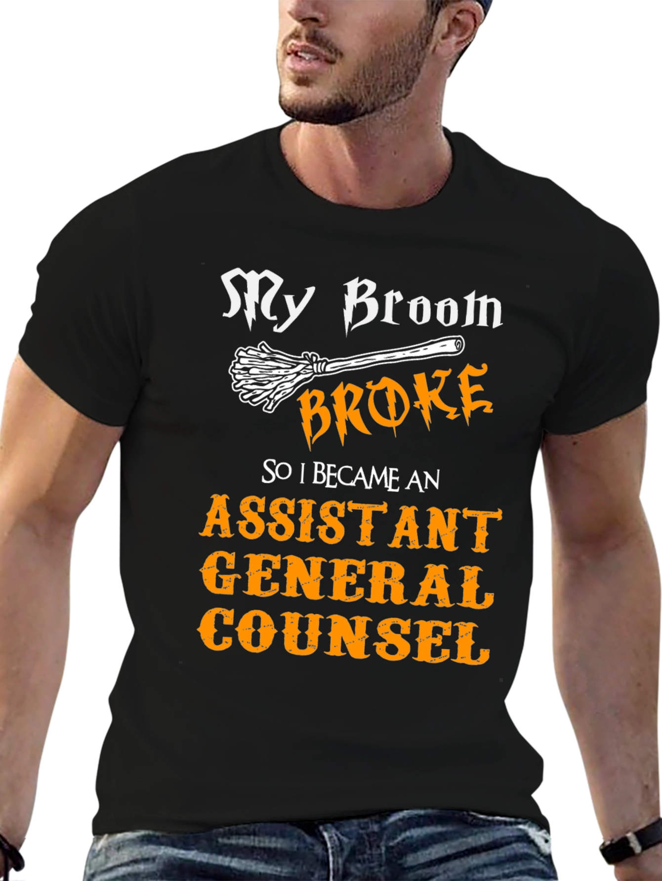 My Broom Broke Assistant General Counsel T-Shirt