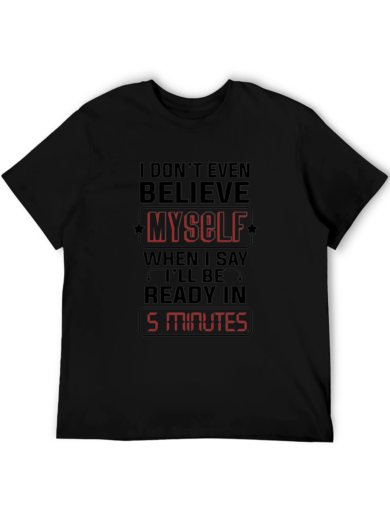 Funny 5 Minutes T-Shirt