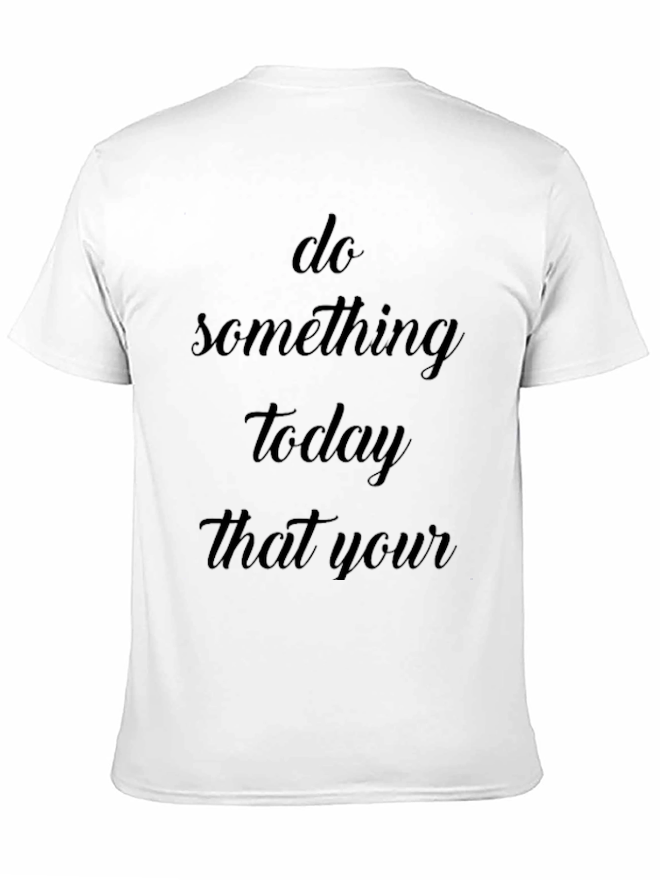 Inspirational Quote Black T-Shirt