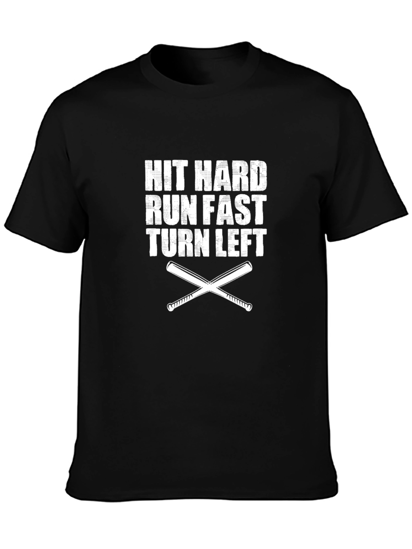 Hit Hard Run Fast Baseball T-Shirt