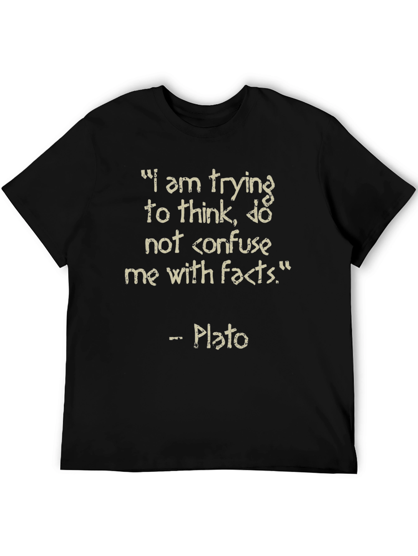 Philosophical T-Shirt - Plato Quote