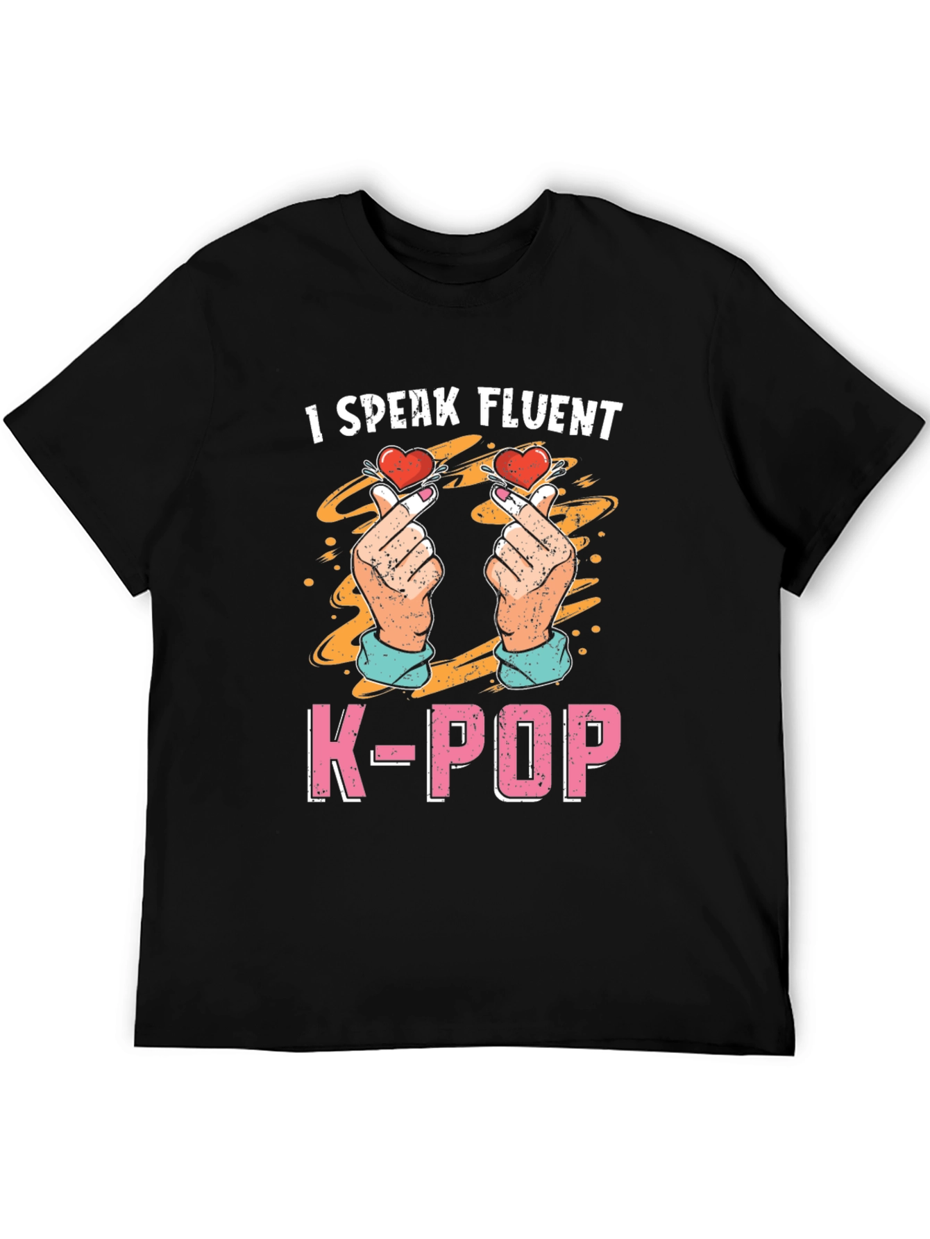 I Speak Fluent K-Pop T-Shirt