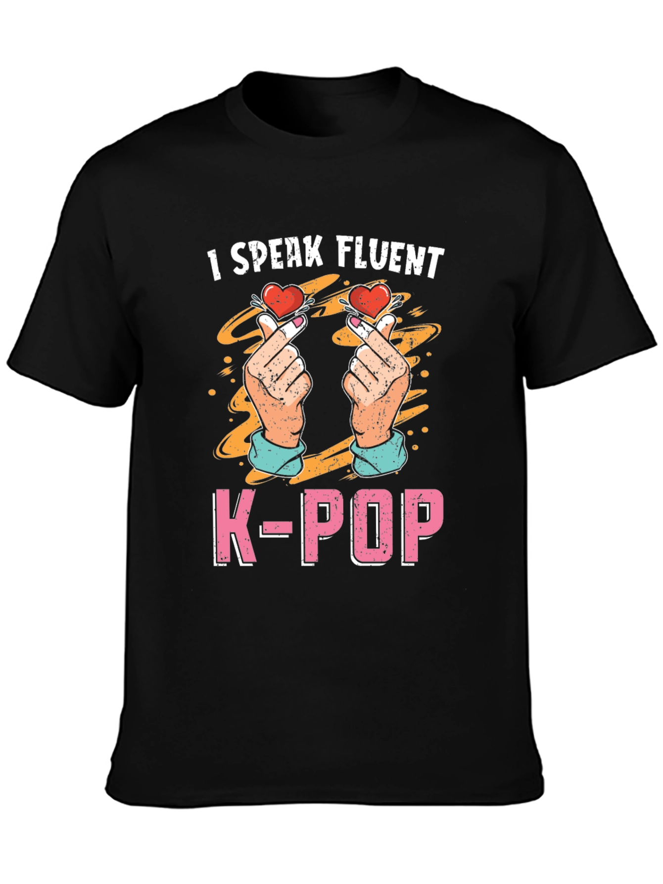 I Speak Fluent K-Pop T-Shirt