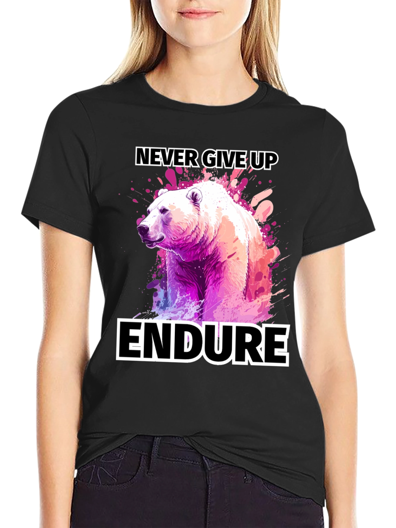 Never Give Up Endure Bear T-Shirt