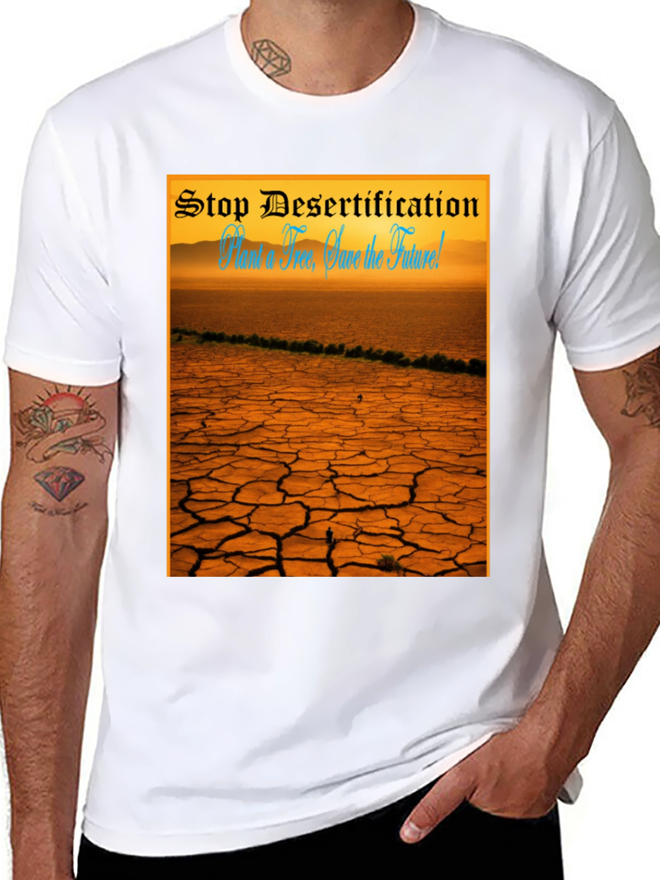 Stop Desertification T-Shirt: Save the Future!