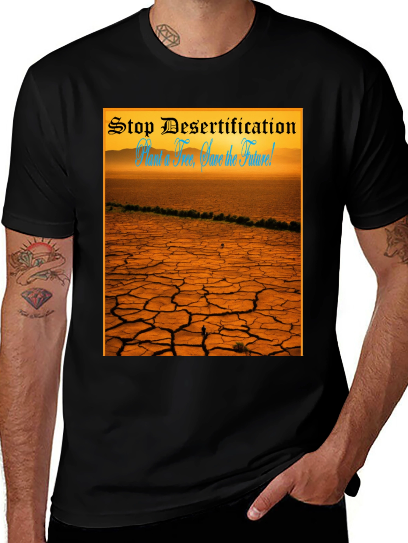 Stop Desertification T-Shirt: Save the Future!