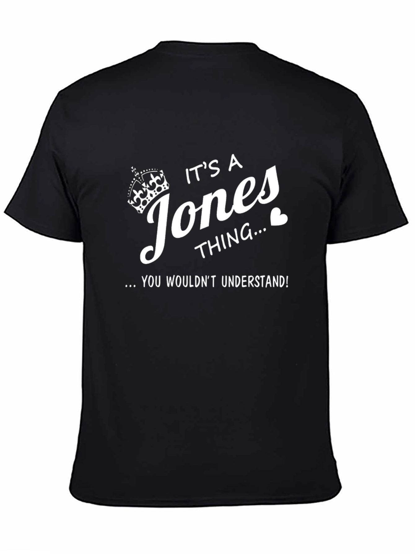 Its a Jones Thing T-Shirt - Funny Personalized Tee