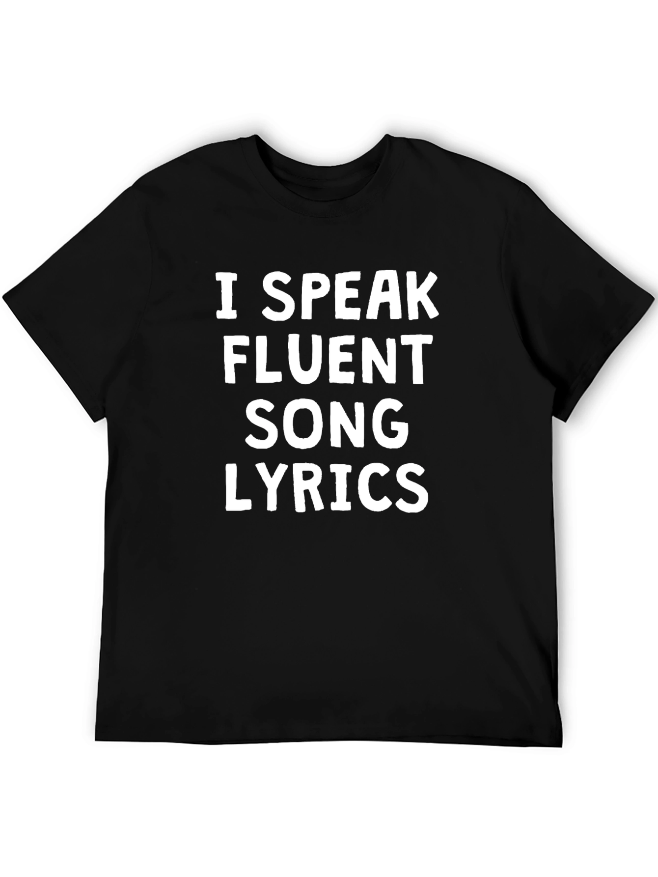 I Speak Fluent Song Lyrics Black Graphic Tee