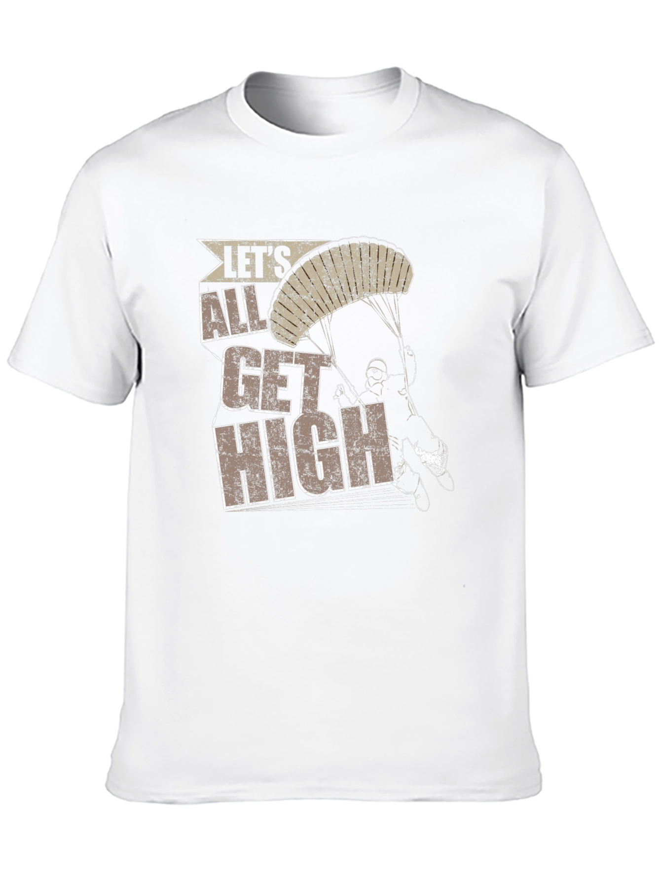 Lets All Get High Skydive T-Shirt