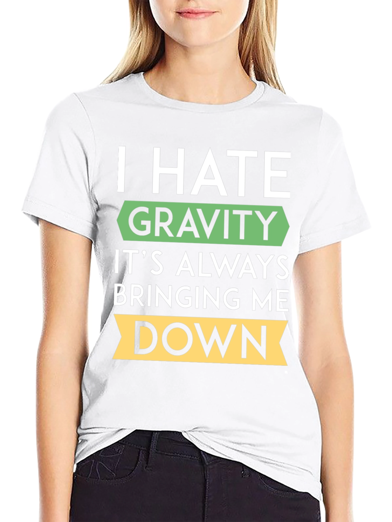I Hate Gravity T-Shirt - Funny Physics Tee
