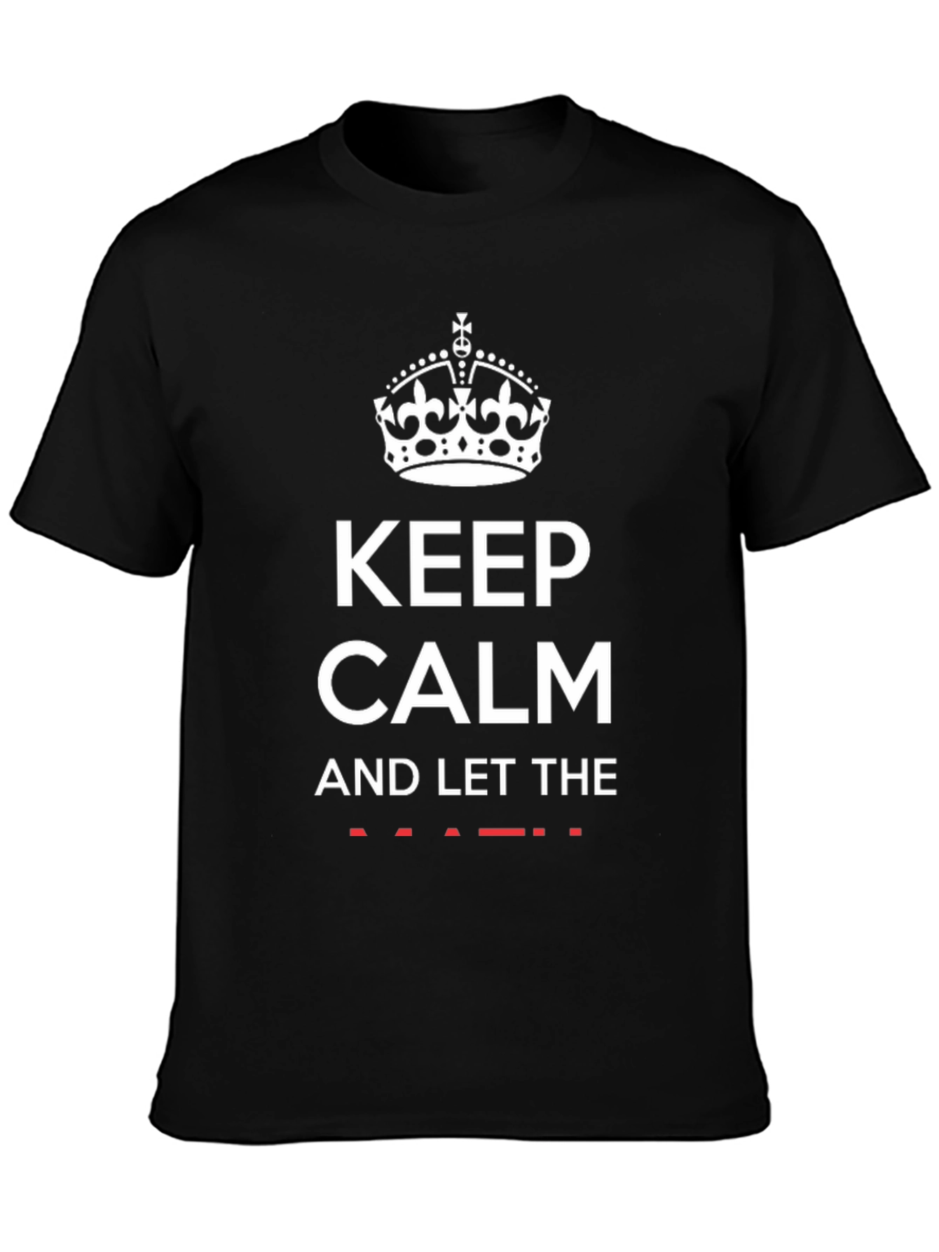 Keep Calm T-Shirt