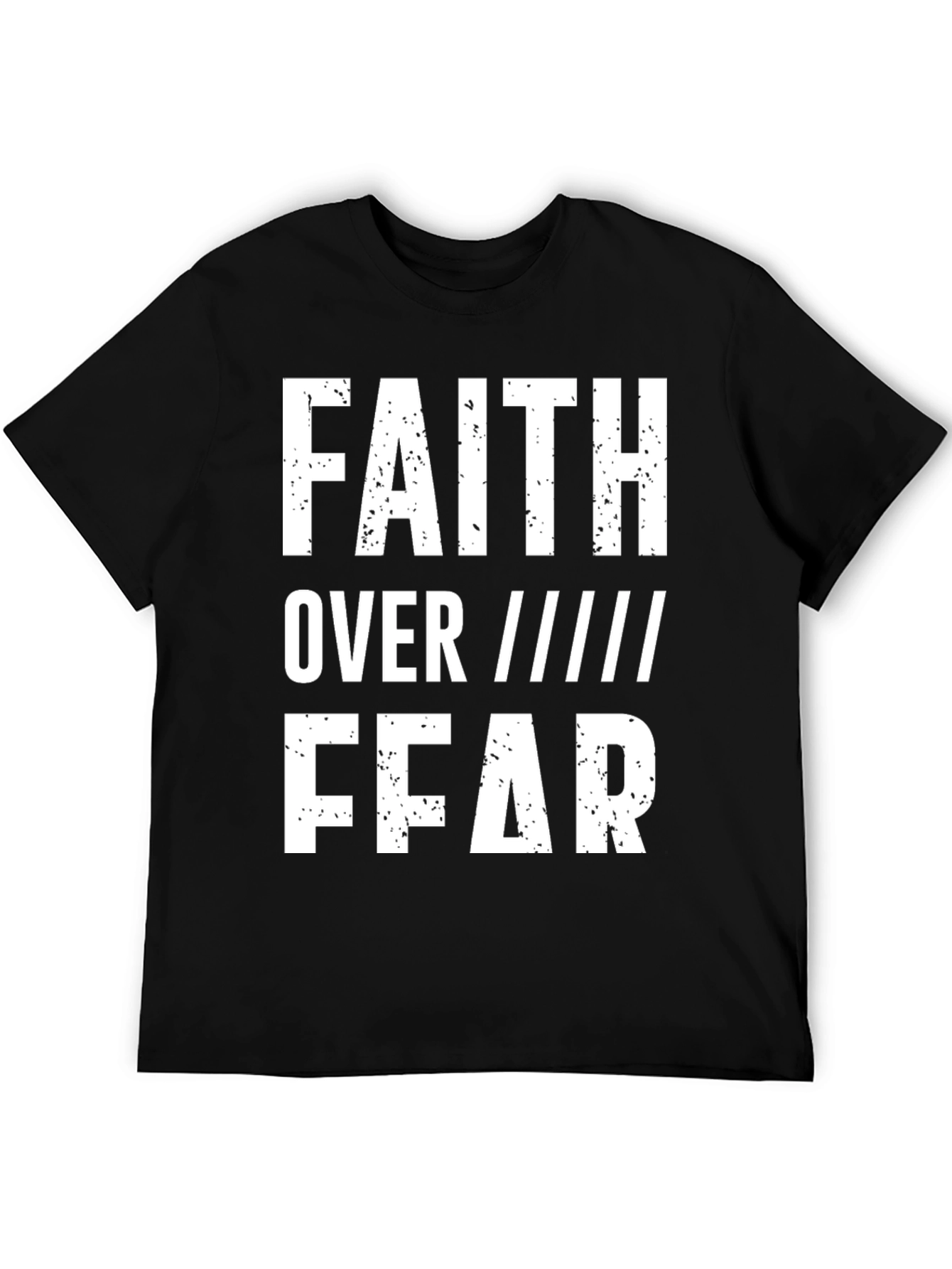 Faith Over Fear T-Shirt - Inspirational Graphic Tee