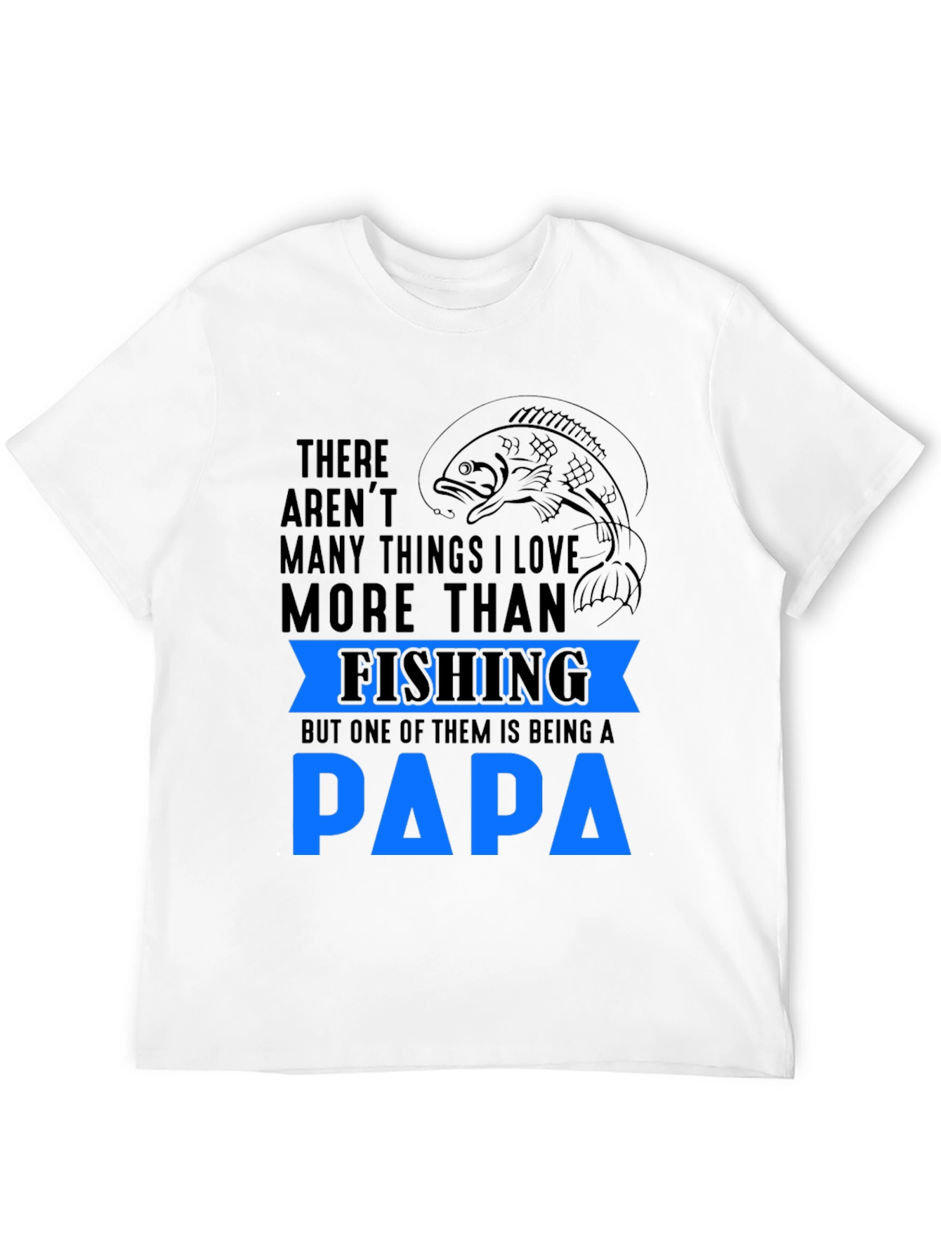 Fishing Papa T-Shirt - Gift for Dad