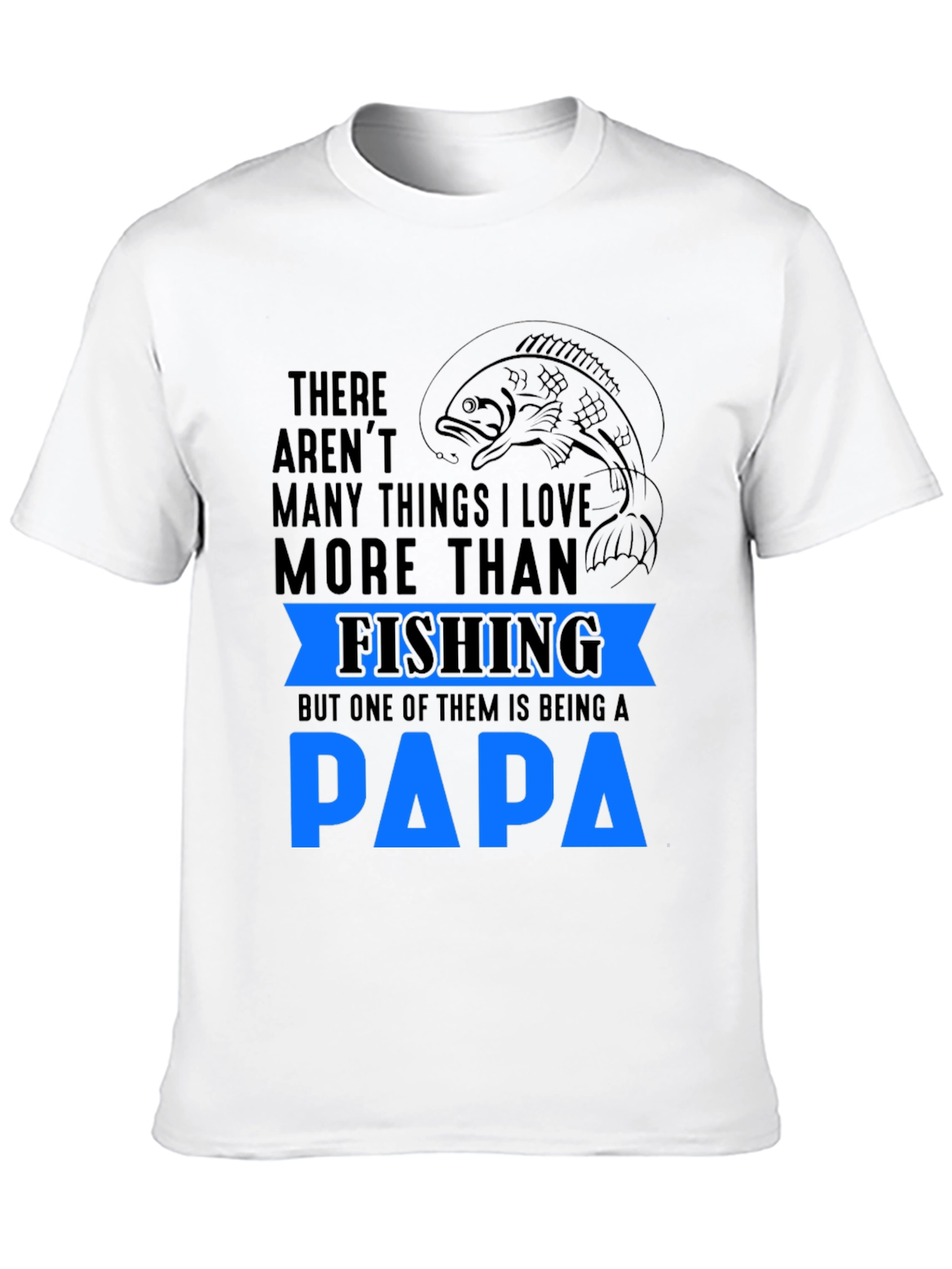 Fishing Papa T-Shirt - Gift for Dad
