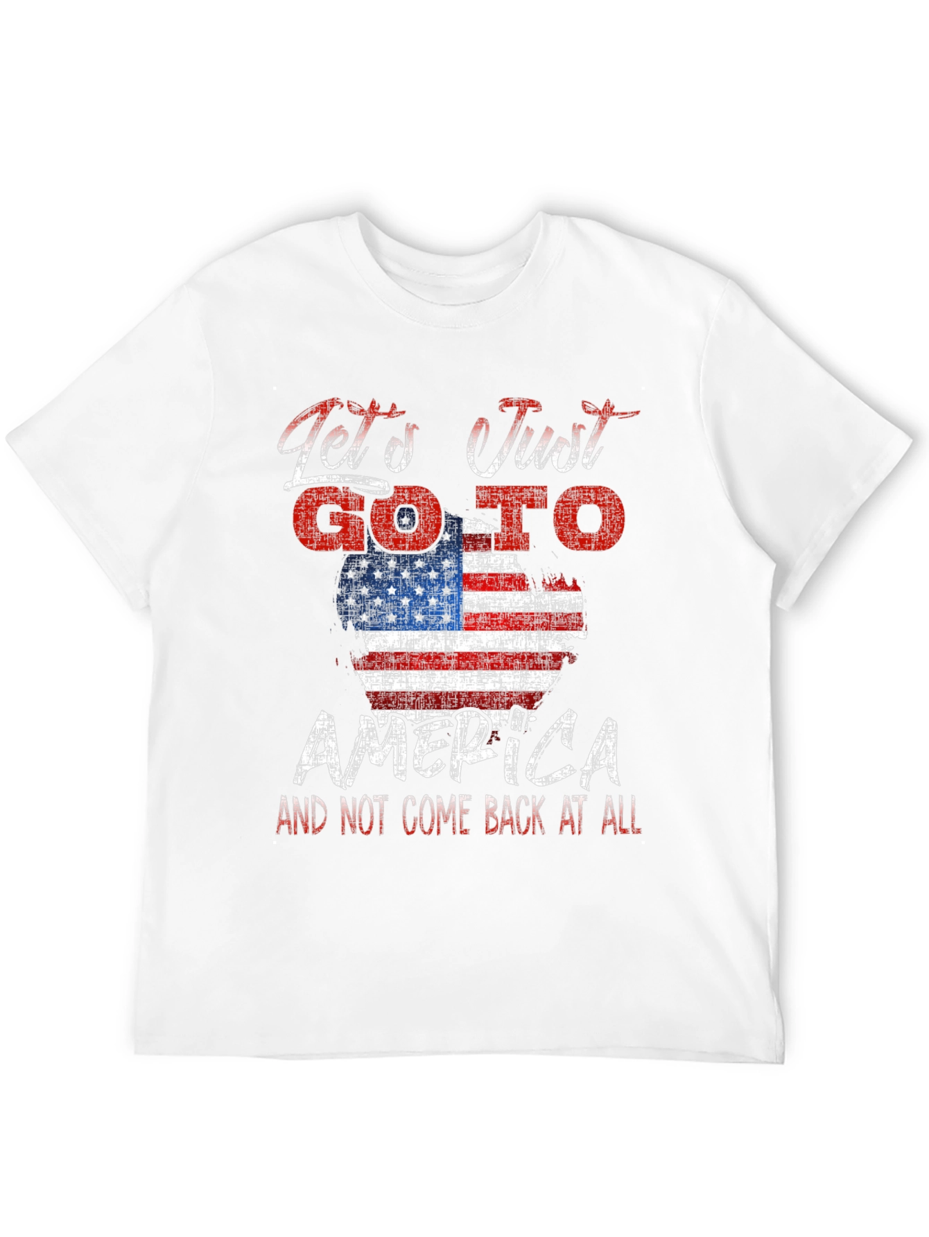 Lets Go To America T-Shirt