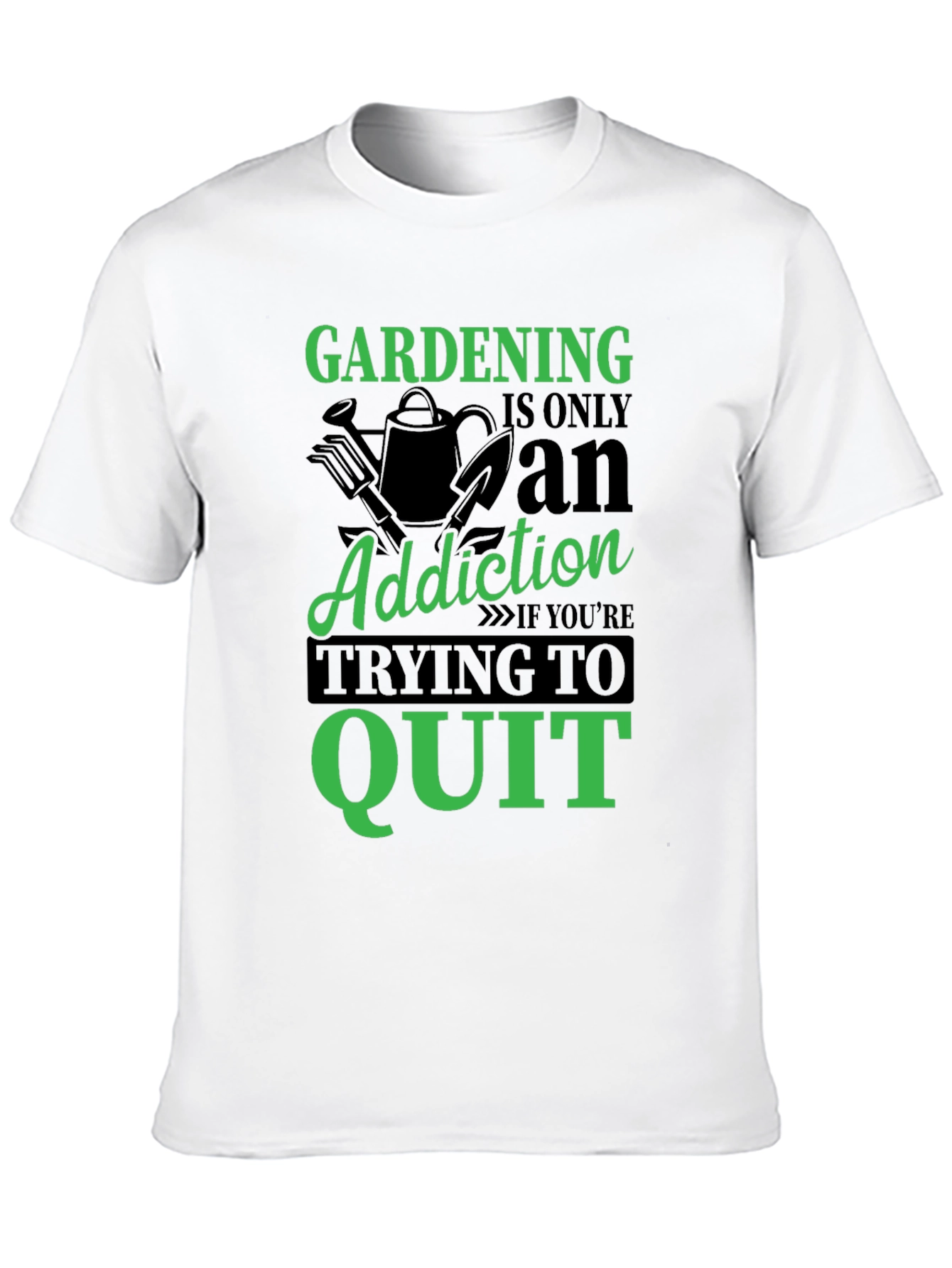 Gardening Addiction T-Shirt - Gardener Gift