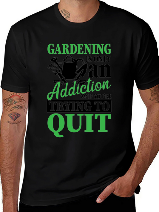 Gardening Addiction T-Shirt - Gardener Gift