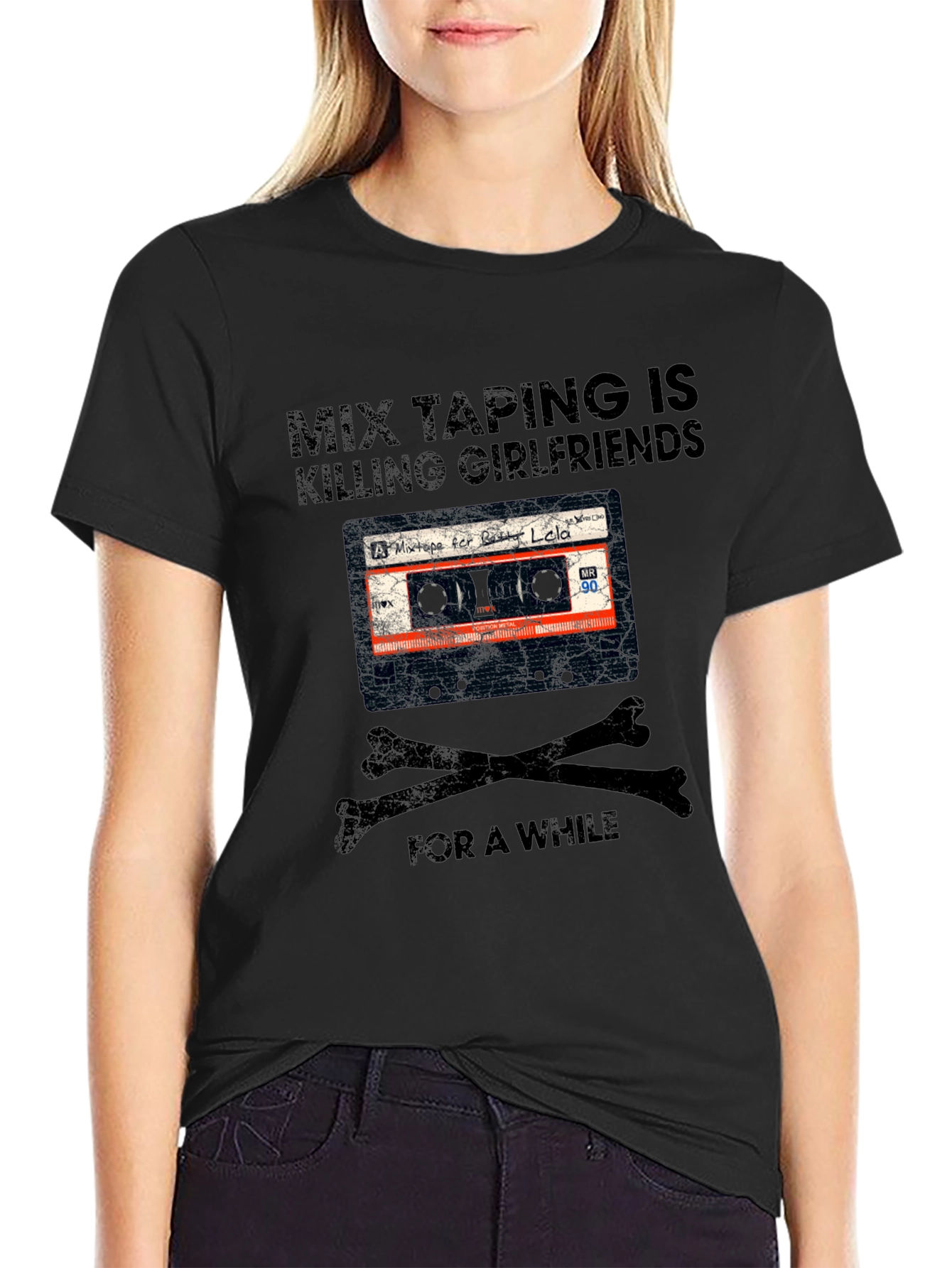 Mix Taping Is Killing Girlfriends T-Shirt