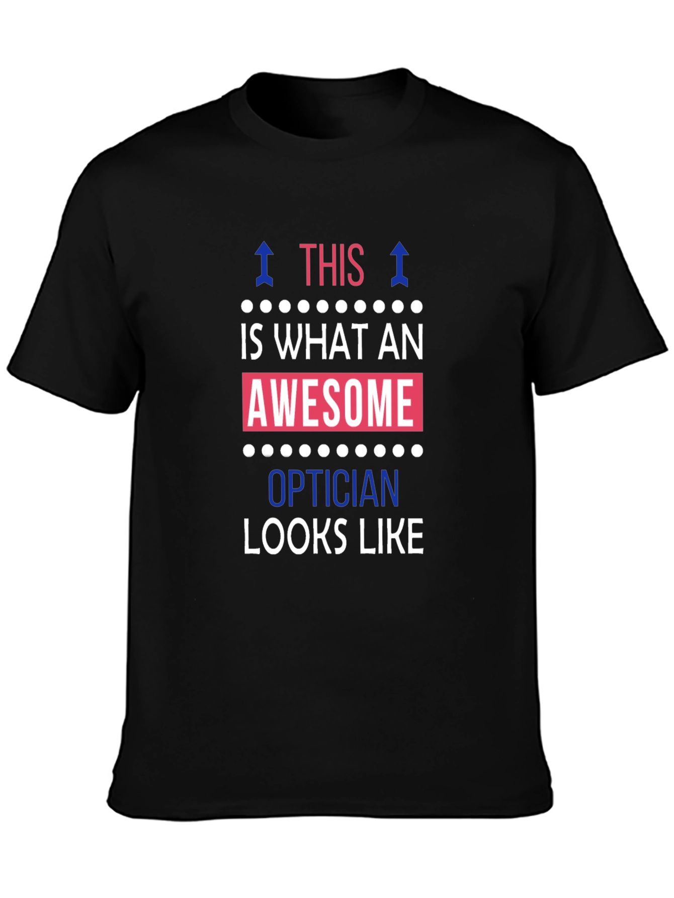 Awesome Optician T-Shirt