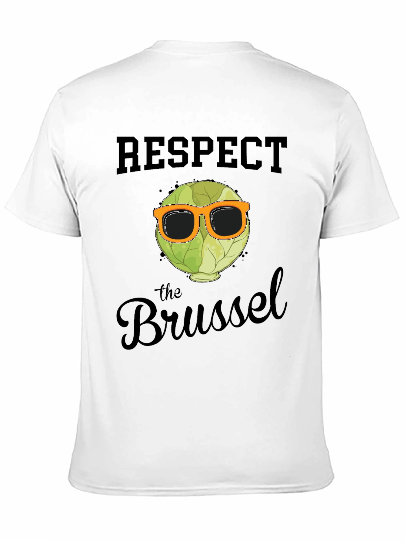 Respect the Brussel Sprout T-Shirt