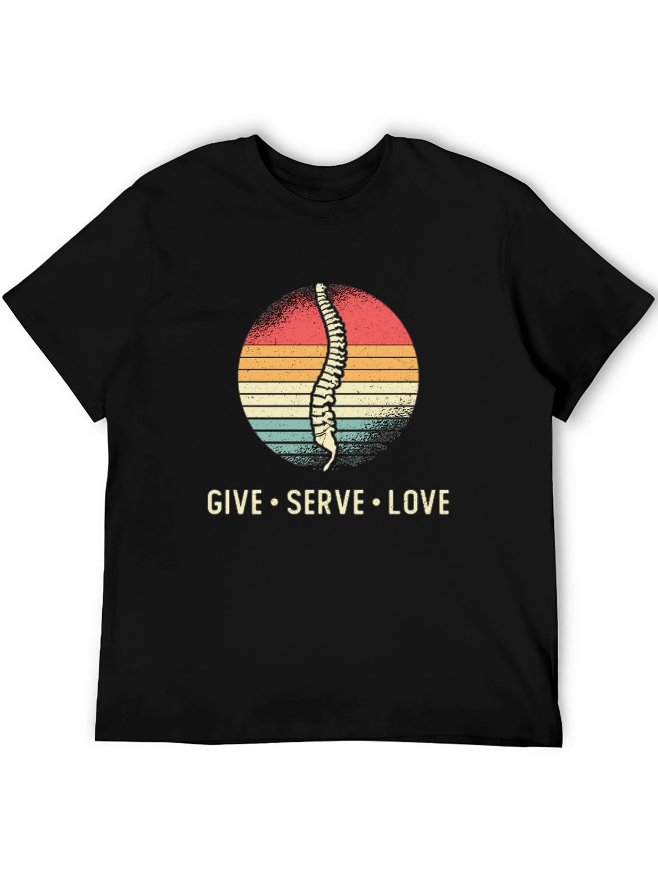 Chiropractor T-Shirt - Spine Give Serve Love