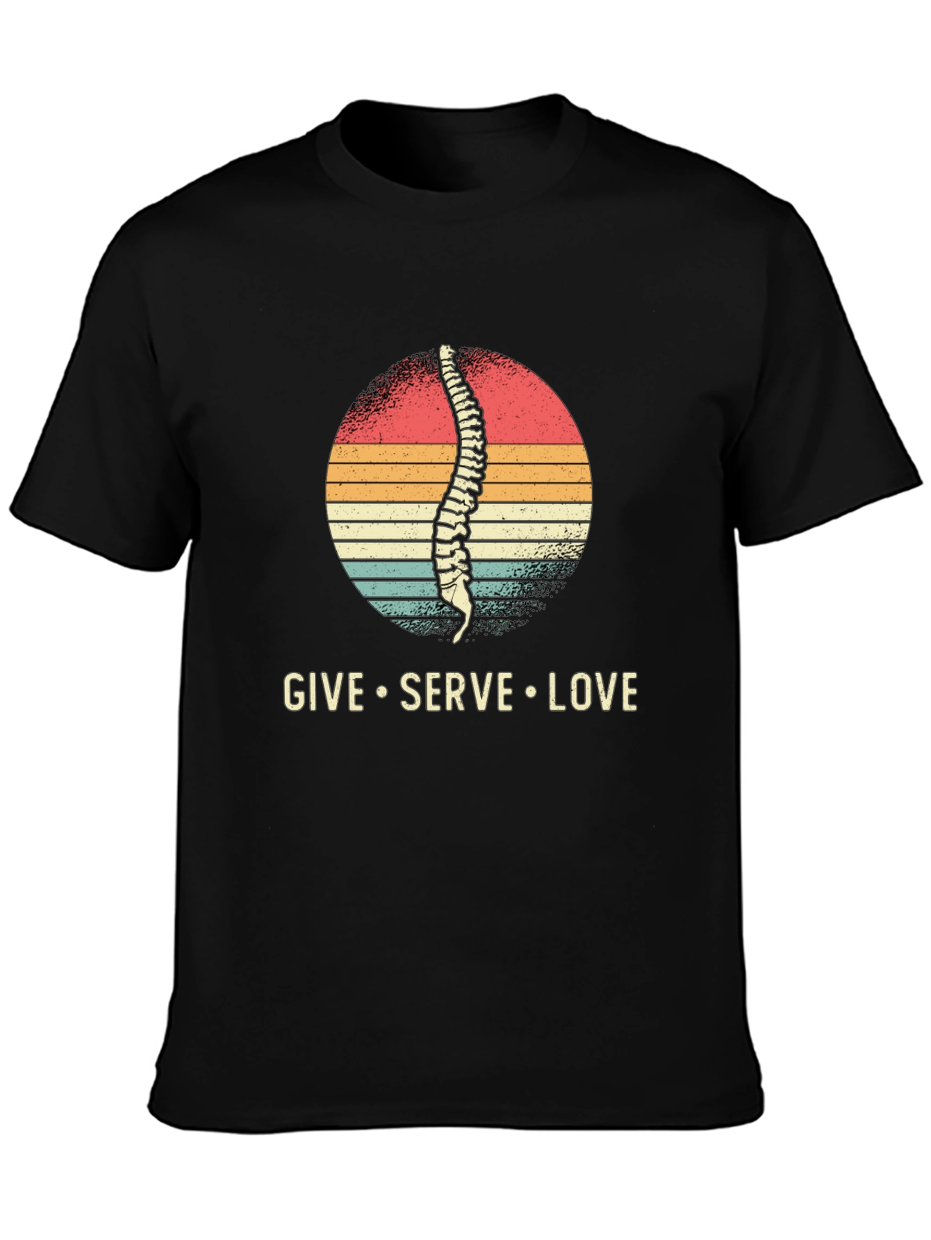 Chiropractor T-Shirt - Spine Give Serve Love
