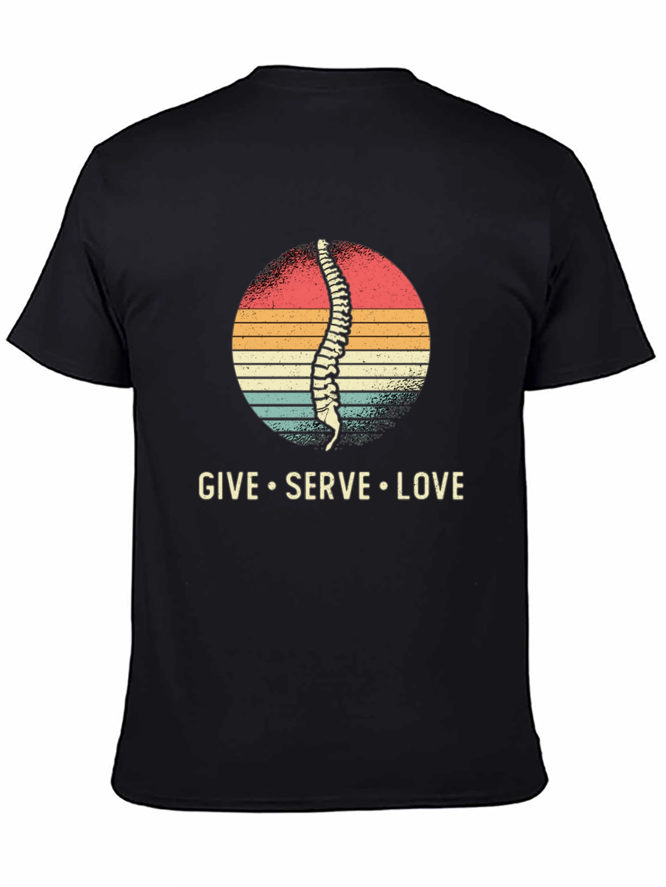 Chiropractor T-Shirt - Spine Give Serve Love