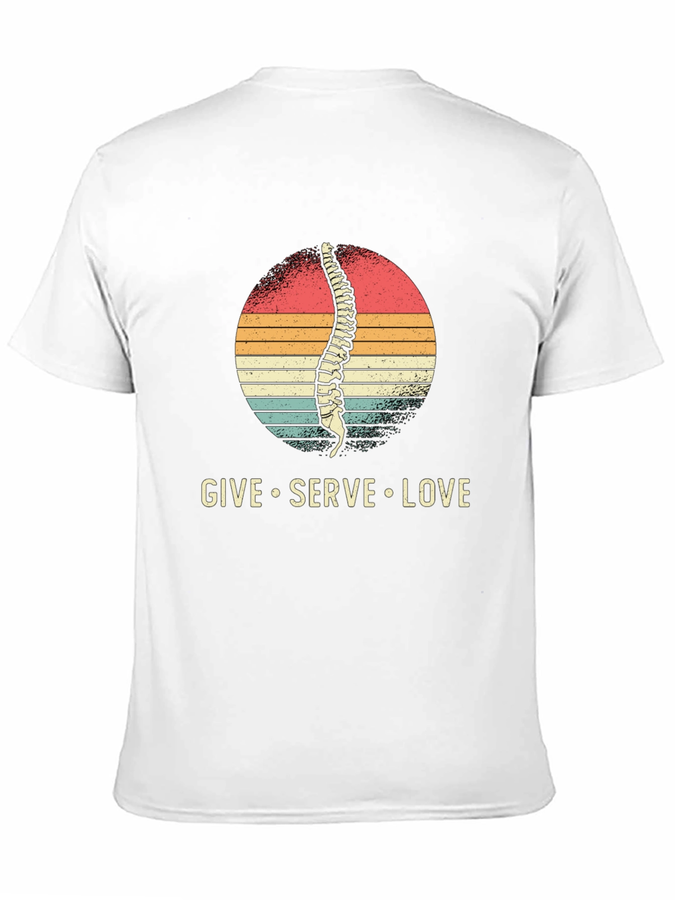 Chiropractor T-Shirt - Spine Give Serve Love