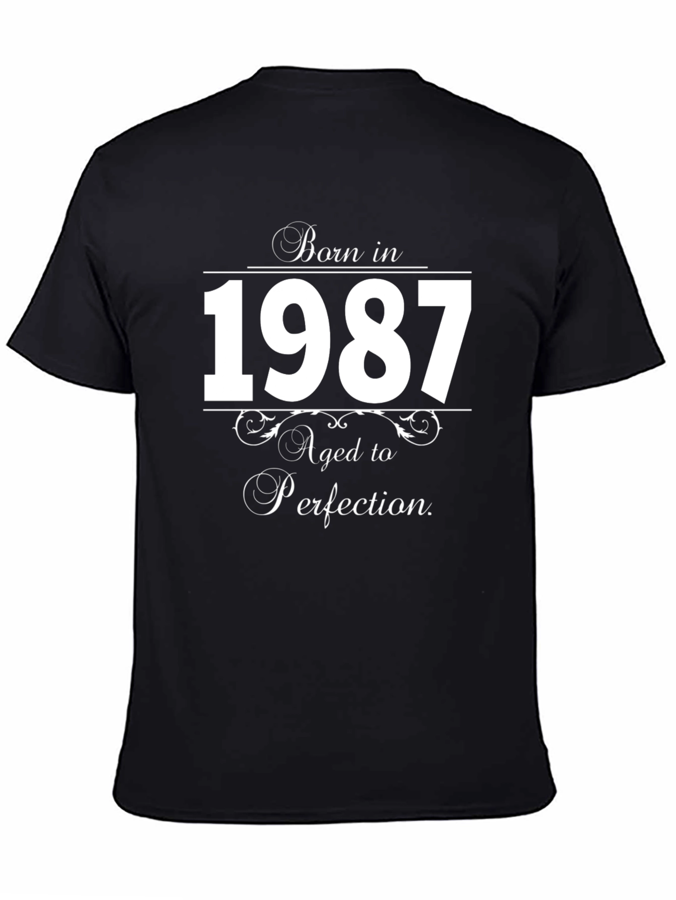 Born in 1987 T-Shirt - Aged to Perfection